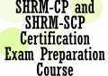 SHRM-CP & SHRM-SCP Certification Course